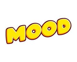 Mood. Good Mood lettering isolated on white colourful text effect design vector. Text or inscriptions in English. The modern and creative design has red, orange, yellow colors. vector