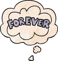 cartoon word Forever and thought bubble in grunge texture pattern style vector