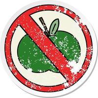 distressed sticker of a cute cartoon no fruit allowed sign vector