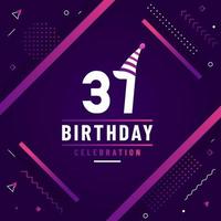 37 years birthday greetings card, 37th birthday celebration background free vector. vector