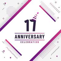 17 years anniversary greetings card, 17 anniversary celebration background free colorful vector. vector