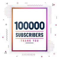 Thank you 100000 subscribers, 100K subscribers celebration modern colorful design. vector