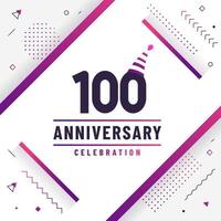 Tarjeta de saludos de aniversario de 100 años, vector colorido libre de fondo de celebración de 100 aniversario.