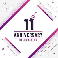 11 years anniversary greetings card, 11 anniversary celebration background free colorful vector. vector