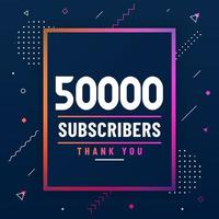 Thank you 50000 subscribers, 50K subscribers celebration modern colorful design. vector