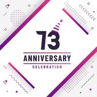 73 years anniversary greetings card, 73 anniversary celebration background free colorful vector. vector