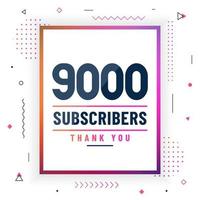 Thank you 9000 subscribers, 9K subscribers celebration modern colorful design. vector