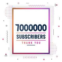 Thank you 7000000 subscribers, 7M subscribers celebration modern colorful design. vector