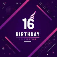 Tarjeta de saludos de cumpleaños de 16 años, vector libre de fondo de celebración de cumpleaños 16.