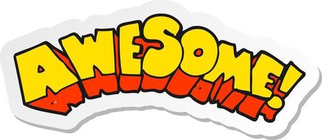 sticker of a cartoon word awesome vector