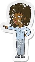 retro distressed sticker of a cartoon woman pointing vector