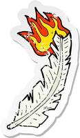 retro distressed sticker of a cartoon burning feather vector