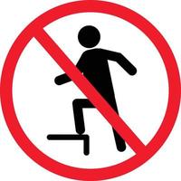 No stepping on surface sign. Sign danger no stepping on surface. flat style. vector