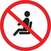 No sitting icon on white background. do not sit on sign. flat style. vector