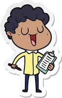 sticker of a laughing cartoon man with clipboard and pen vector