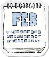 pegatina retro angustiada de un calendario de dibujos animados que muestra el mes de febrero vector