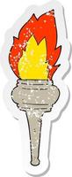 retro distressed sticker of a cartoon flaming torch vector