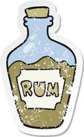 retro distressed sticker of a cartoon rum bottle vector