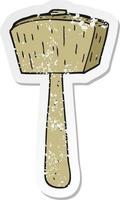 retro distressed sticker of a cartoon wooden mallet vector