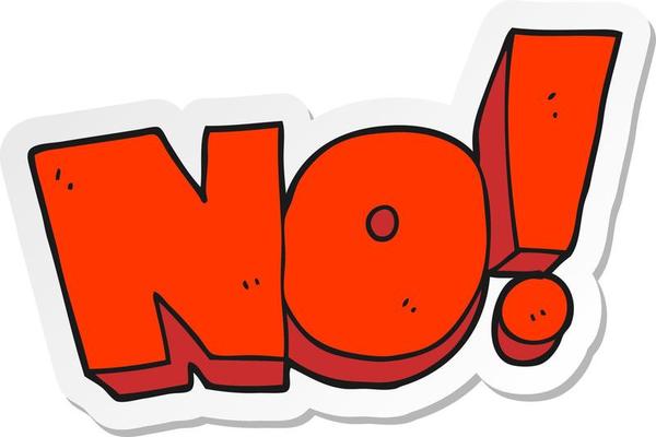 sticker of a cartoon NO shout