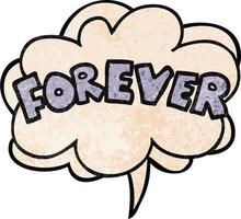 cartoon word Forever and speech bubble in retro texture style vector