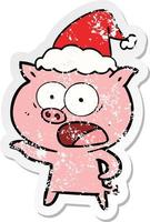 distressed sticker cartoon of a pig shouting wearing santa hat vector