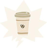 cartoon cup of takeout coffee and speech bubble in retro style vector