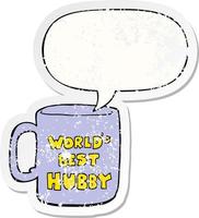 worlds best hubby mug and speech bubble distressed sticker vector