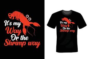 Shrimp T shirt design, vintage, typography vector