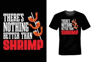 Shrimp T shirt design, vintage, typography vector