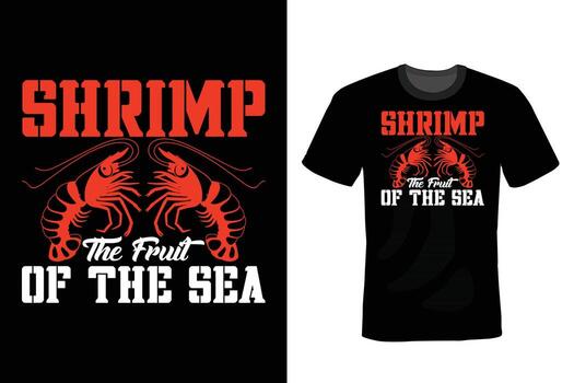 Shrimp T shirt design, vintage, typography vector