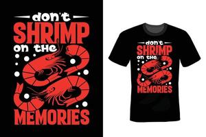 Shrimp T shirt design, vintage, typography vector