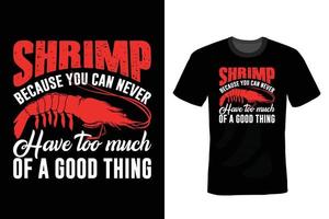 Shrimp T shirt design, vintage, typography vector