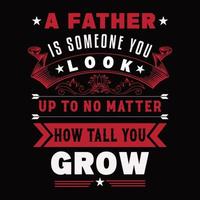 Fathers Tshirt Design vector