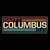 columbus day t shirt design and vector