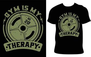 Gym Is My Therapy. Gym Custom Typography T-Shirt Design.  Best Fitness T Shirt Design. Fitness Typography T-Shirt Design. Gym T-Shirt Idea. Best Selling T-Shirt Design. Creative Body Building T Shirt.