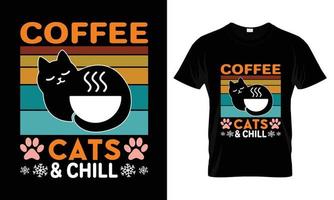 gatos de café y diseño de camiseta chill vector