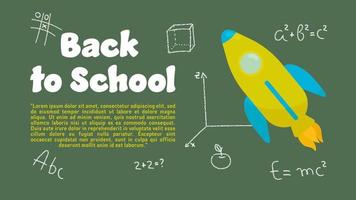 Back to School. Horizontal Vector Banner With the Chalk Writings and Rocket on the Blackboard.