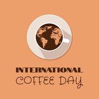Vector illustration, coffee cup with foam forms a map of the world. Suitable for banners, posters, greeting cards, logo, icon or template. International coffee day.