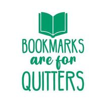 bookmarks are for quitters vector