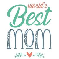 world's best mom vector