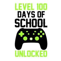 Level 100 Days Of School Unlocked vector