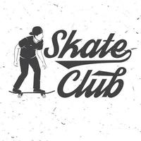 Skate club badge. Vector illustration.