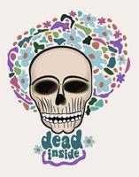 Vector isolated illustration of female skull with lettering. Dead inside.