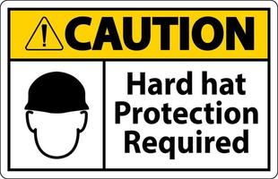 Precaución señal de protección de sombrero duro requerida sobre fondo blanco vector