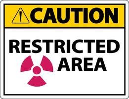 Caution Restricted Area Sign On White Background vector