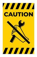 Do Not Carry Out Maintenance Work On Running Machinery vector