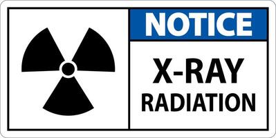 Notice X-Ray Radiation Sign On White Background vector