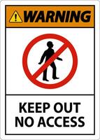 Warning Keep Out No Access Sign On White Background vector