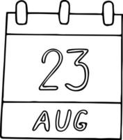 calendario dibujado a mano en estilo garabato. 23 de agosto. día internacional del recuerdo de la trata de esclavos y su abolición, fecha. icono, elemento adhesivo para el diseño. planificación, vacaciones de negocios vector